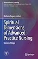 Télécharger le livre :  Spiritual Dimensions of Advanced Practice Nursing