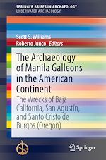 Télécharger le livre :  The Archaeology of Manila Galleons in the American Continent