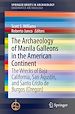 Télécharger le livre :  The Archaeology of Manila Galleons in the American Continent