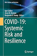 Télécharger le livre :  COVID-19: Systemic Risk and Resilience