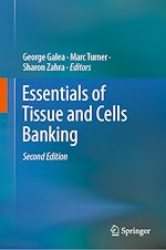Télécharger le livre :  Essentials of Tissue and Cells Banking
