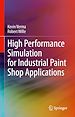Télécharger le livre :  High Performance Simulation for Industrial Paint Shop Applications
