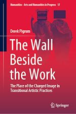 Télécharger le livre :  The Wall Beside the Work