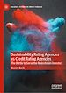 Télécharger le livre :  Sustainability Rating Agencies vs Credit Rating Agencies