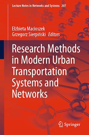 Téléchargez le livre :  Research Methods in Modern Urban Transportation Systems and Networks