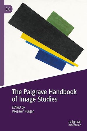 Téléchargez le livre :  The Palgrave Handbook of Image Studies