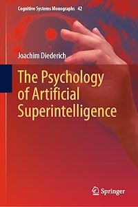 Télécharger le livre :  The Psychology of Artificial Superintelligence