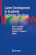 Télécharger le livre :  Career Development in Academic Radiation Oncology