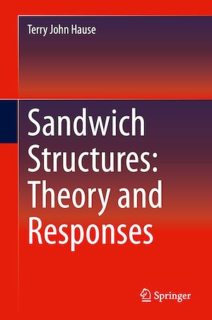 Téléchargez le livre :  Sandwich Structures: Theory and Responses