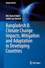 Download this eBook Bangladesh II: Climate Change Impacts, Mitigation and Adaptation in Developing Countries