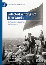 Télécharger le livre :  Selected Writings of Jean Jaurès