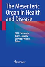 Télécharger le livre :  The Mesenteric Organ in Health and Disease