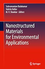 Télécharger le livre :  Nanostructured Materials for Environmental Applications