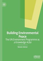 Télécharger le livre :  Building Environmental Peace