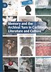 Télécharger le livre :  Memory and the Archival Turn in Caribbean Literature and Culture