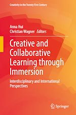 Télécharger le livre :  Creative and Collaborative Learning through Immersion
