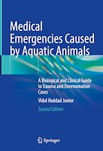 Télécharger le livre :  Medical Emergencies Caused by Aquatic Animals