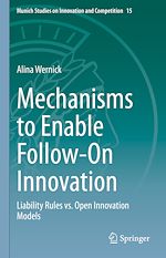 Télécharger le livre :  Mechanisms to Enable Follow-On Innovation