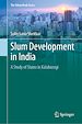 Télécharger le livre :  Slum Development in India