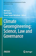 Télécharger le livre :  Climate Geoengineering: Science, Law and Governance