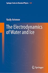 Télécharger le livre :  The Electrodynamics of Water and Ice