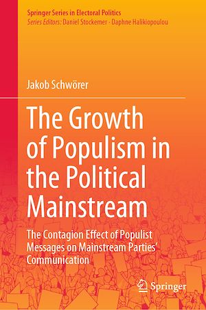 Téléchargez le livre :  The Growth of Populism in the Political Mainstream