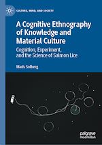 Télécharger le livre :  A Cognitive Ethnography of Knowledge and Material Culture