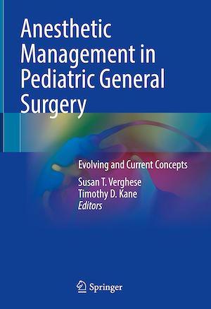 Téléchargez le livre :  Anesthetic Management in Pediatric General Surgery