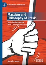 Télécharger le livre :  Marxism and Philosophy of Praxis