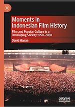Télécharger le livre :  Moments in Indonesian Film History