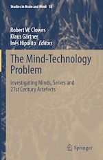 Télécharger le livre :  The Mind-Technology Problem
