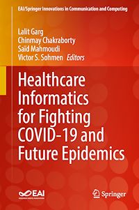 Télécharger le livre :  Healthcare Informatics for Fighting COVID-19 and Future Epidemics