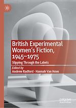 Télécharger le livre :  British Experimental Women's Fiction, 1945—1975