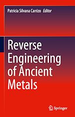 Télécharger le livre :  Reverse Engineering of Ancient Metals