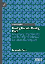 Télécharger le livre :  Making Markets Making Place