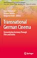 Télécharger le livre :  Transnational German Cinema