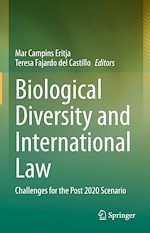 Télécharger le livre :  Biological Diversity and International Law