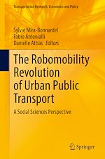 Télécharger le livre :  The Robomobility Revolution of Urban Public Transport