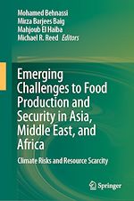 Télécharger le livre :  Emerging Challenges to Food Production and Security in Asia, Middle East, and Africa