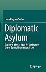 Télécharger le livre :  Diplomatic Asylum