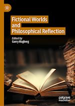 Télécharger le livre :  Fictional Worlds and Philosophical Reflection