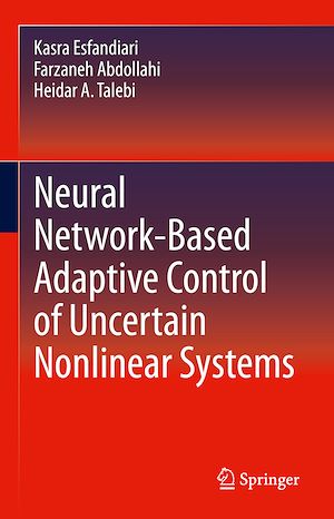 Téléchargez le livre :  Neural Network-Based Adaptive Control of Uncertain Nonlinear Systems