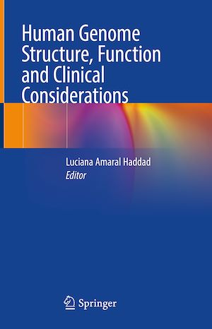 Téléchargez le livre :  Human Genome Structure, Function and Clinical Considerations