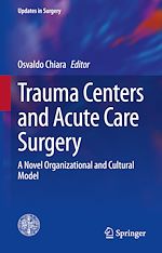 Download this eBook Trauma Centers and Acute Care Surgery