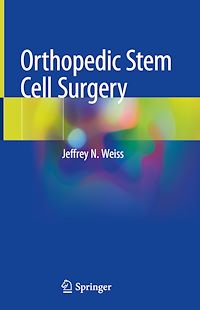 Télécharger le livre :  Orthopedic Stem Cell Surgery