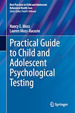 Download this eBook Practical Guide to Child and Adolescent Psychological Testing
