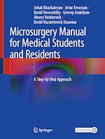 Télécharger le livre :  Microsurgery Manual for Medical Students and Residents