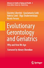 Télécharger le livre :  Evolutionary Gerontology and Geriatrics