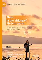 Télécharger le livre :  Music in the Making of Modern Japan