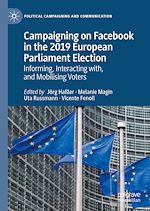 Télécharger le livre :  Campaigning on Facebook in the 2019 European Parliament Election